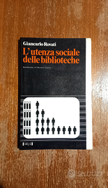 "L'utenza sociale delle biblioteche" - Libro