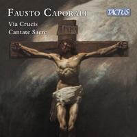F. Caporali: Via Crucis/Cantate Sacre  DOPPIO CD