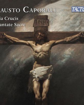 F. Caporali: Via Crucis/Cantate Sacre  DOPPIO CD