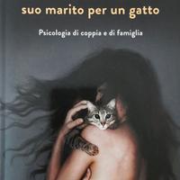 LA DONNA CHE CAMBIO' SUO MARITO PER UN GATTO