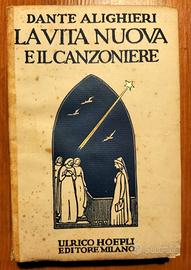 Dante La Vita nuova e Il Canzoniere Hoepli 1930 3a