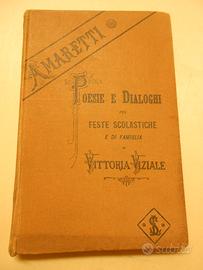 Amaretti poesie e dialoghi Le Monnier ed. 1882 - l