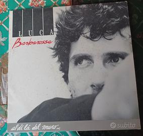 Vinile Luca Barbarossa - Al di la del muro 1989