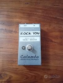 pedale treble booster Colombo A E rock you