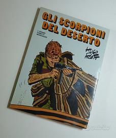 Libro: Hugo Pratt. Gli Scorpioni del Deserto. 1978