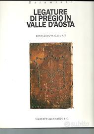 Legature di pregio in Valle d'Aosta,di F.Malaguzzi