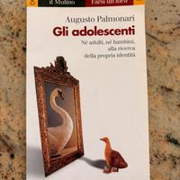 Gli adolescenti - Augusto palmonari
