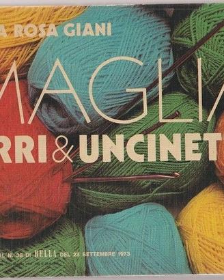 LIBRO MAGLIA FERRI & UNCINETTO MARIA ROSA GIANI 38
