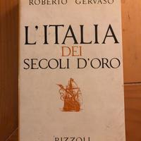 Montanelli / Gervaso: L’Italia Dei Secoli D’Oro