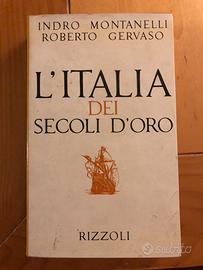 Montanelli / Gervaso: L’Italia Dei Secoli D’Oro