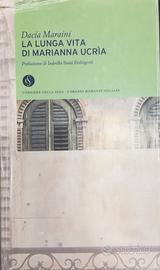 La lunga vita di Marianna Ucrìa - Dacia Maraini