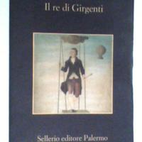 Camilleri - Il re di Girgenti - Sellerio