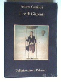Camilleri - Il re di Girgenti - Sellerio