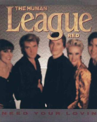 The Human League Red - I Need Your Loving