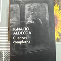 Ignacio  Aldecoa - Cuentos completos