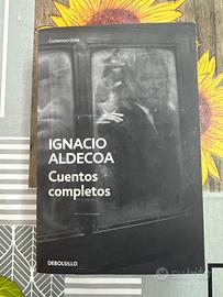 Ignacio  Aldecoa - Cuentos completos
