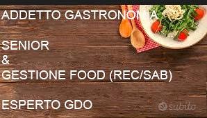 Addetto Gastronomia Senior & Gestione Food REC