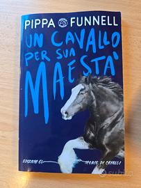 Un  cavallo per sua maestà.  P. Funnel
