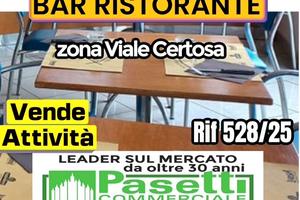 RISTORANTE BAR in zona Certosa
