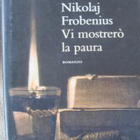 Vi mostrerò la paura - Nikolaj Frobenius