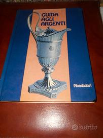 Libro : Guida agli argenti-Mondadori