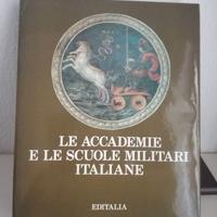 Le accademie e le scuole militari italiane 