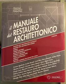 Il Manuale del Restauro Architettonico - Luca Zevi