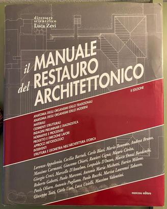 Il Manuale del Restauro Architettonico - Luca Zevi