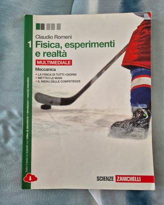 Fisica, esperimenti e realtà 1