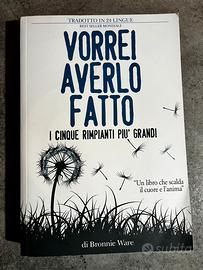 Vorrei averlo fatto Bronnie Ware