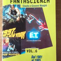 Mongini - STORIA DEL CINEMA DI FANTASCIENZA VOL.6