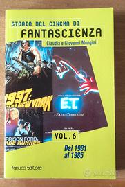 Mongini - STORIA DEL CINEMA DI FANTASCIENZA VOL.6