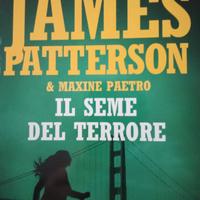 Libro di James Patterson "Il Seme del Terrore"