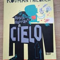 Basta guardare il cielo