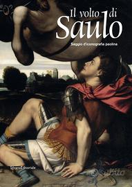 il volto di SAULO - Catalogo mostra (NUOVO)