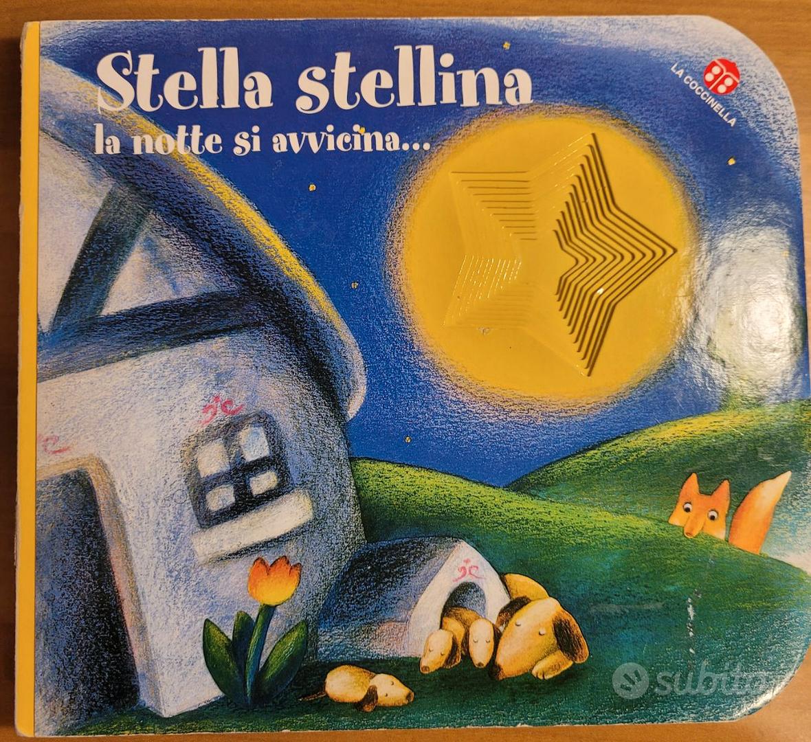Stella stellina, la notte si avvicina