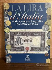 LA LIRA  storia e cronaca fotografica "Editalia"