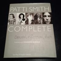 Patti Smith Complete. Canzoni, riflessioni,diari