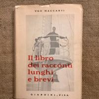 Ugo Maccanti il libro dei racconti lunghi e brevi