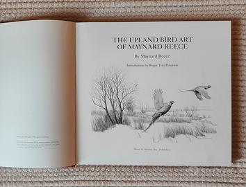 MAYNARD REECE - THE UPLAND BIRD ART - N.Y. 1997