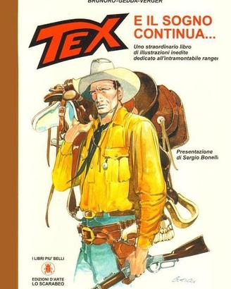 Tex e il sogno continua