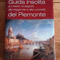 Libro 'Guida insolita del Piemonte' - Centini