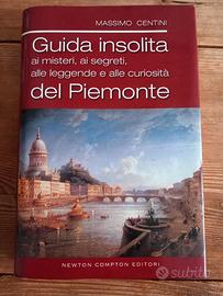 Libro 'Guida insolita del Piemonte' - Centini