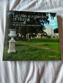 Le ville e i giardini di Roma.