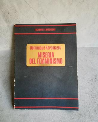 miseria del femminismo  dominique karamazov