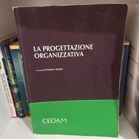 La progettazione organizzativa - Franco Isotta
