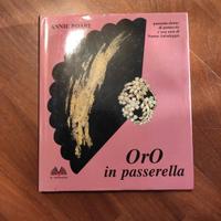 OrO in passerella - Annie Boari. Autografato