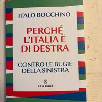 PERCHE’ L ITALIA E’ DI DESTRA