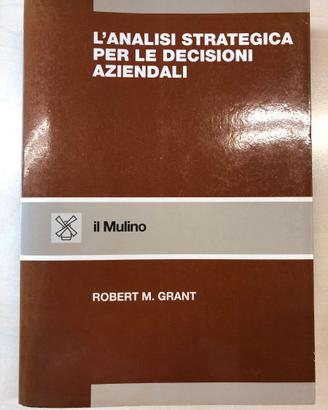 L'analisi strategica per le decisioni aziendali