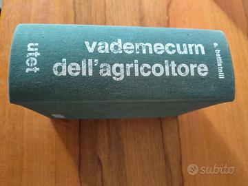 Vademecum Dell' Agricoltore - E.Battistelli UTET